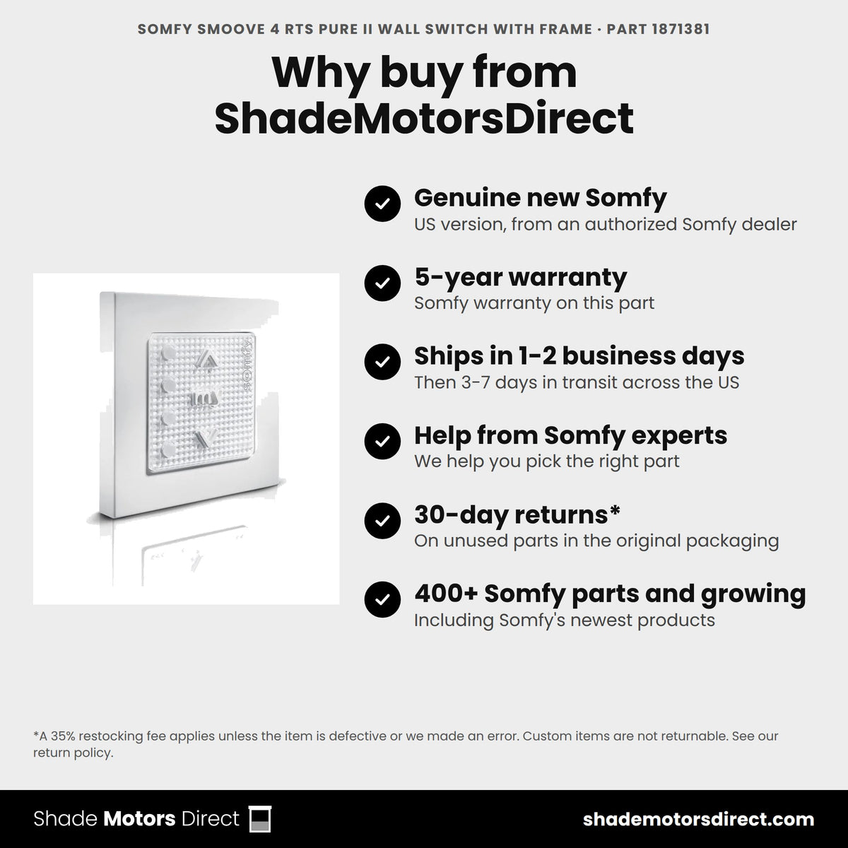 Buy the Somfy Smoove 4 RTS Pure II Wall Switch with Frame, part 1871381, genuine new with 5-year warranty, from ShadeMotorsDirect