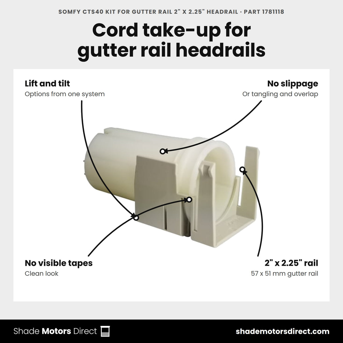 Somfy CTS40 Kit for Gutter Rail 2" x 2.25" Headrail, part 1781118, features: Cord Take-Up System for 2 x 2.25 in gutter rail headrails, lift and tilt, prevents cord slippage and tangling, no visible tapes, includes 9162144 and 9162145