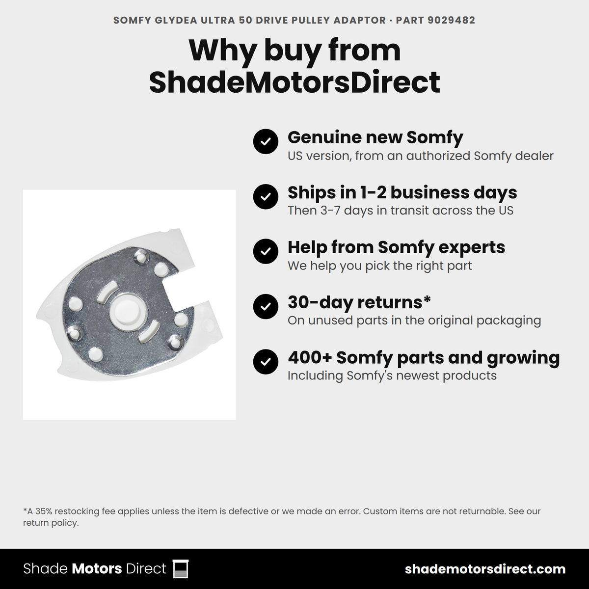 Buy the Somfy Glydea ULTRA 50 Drive Pulley Adaptor, part 9029482, genuine new, from ShadeMotorsDirect