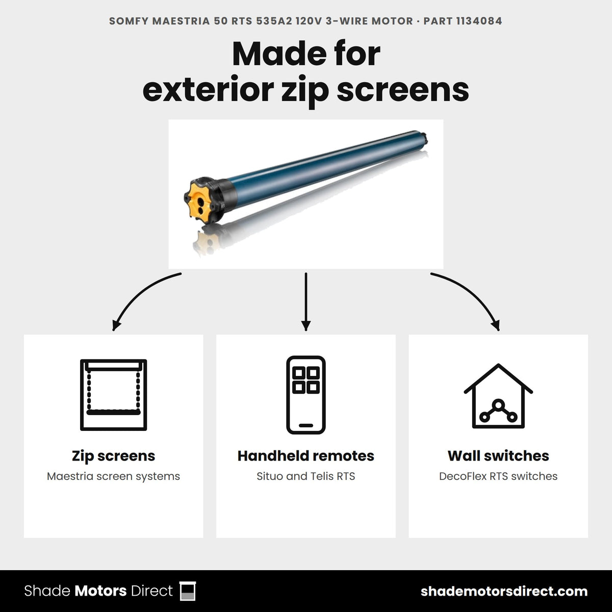 Somfy Maestria 535A2 motor 1134084 uses: exterior zip screens, Situo and Telis remotes, DecoFlex RTS wall switches