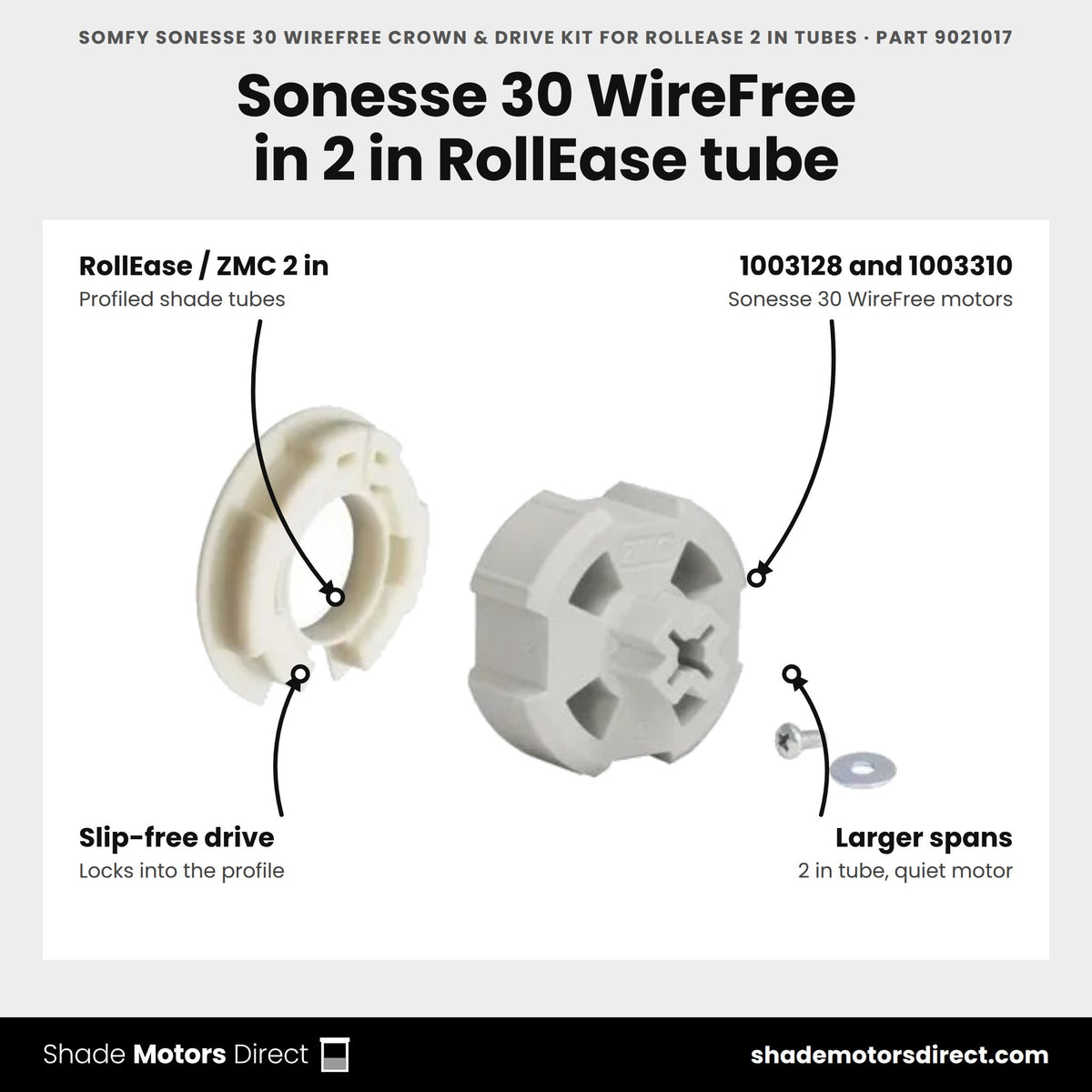 Somfy Sonesse 30 WireFree crown and drive kit for RollEase 2 in tubes, part 9021017, fits motors 1003128 and 1003310, slip-free drive