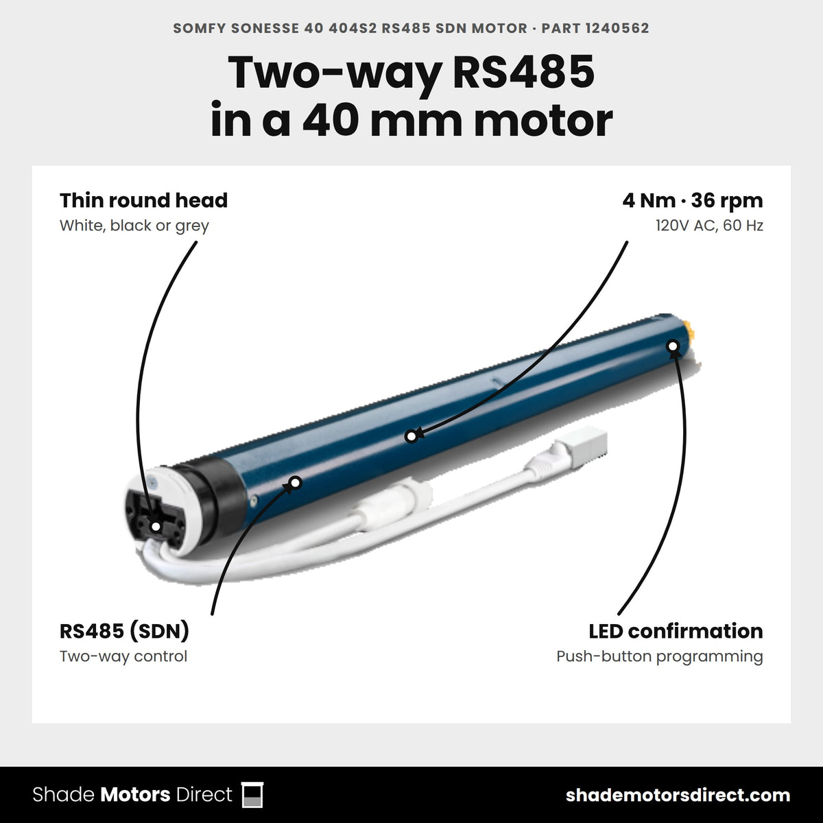 Somfy Sonesse 40 404S2 RS485 SDN Motor, part 1240562, features: 4 Nm, 36 rpm, two-way RS485 SDN, fits 38 mm tubes, standby under 0.5 W
