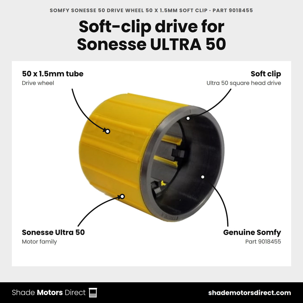 Somfy Sonesse 50 Drive Wheel 50 x 1.5mm Soft Clip, part 9018455, features: soft-clip drive wheel for 50 x 1.5mm tube, matches the Ultra 50 square-head drive system