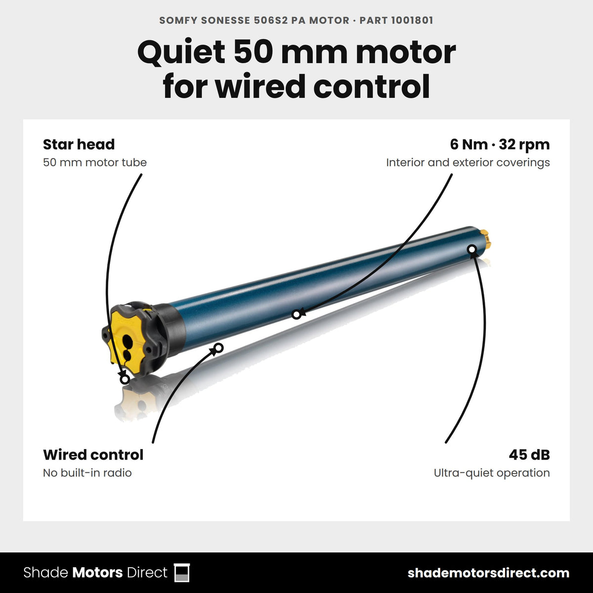 Somfy Sonesse 506S2 PA motor, part 1001801, features: star head, 50 mm, 6 Nm, 32 rpm, wired control, 45 dB