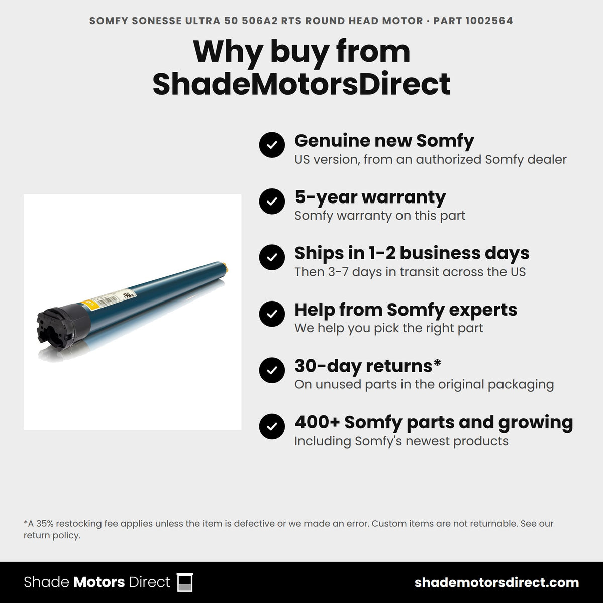 Buy the Somfy Sonesse ULTRA 50 506A2 RTS Round Head Motor, part 1002564, genuine new with 5-year warranty, from ShadeMotorsDirect